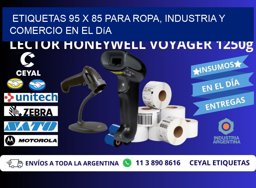 Etiquetas 95 x 85 para Ropa, Industria y Comercio en el Día