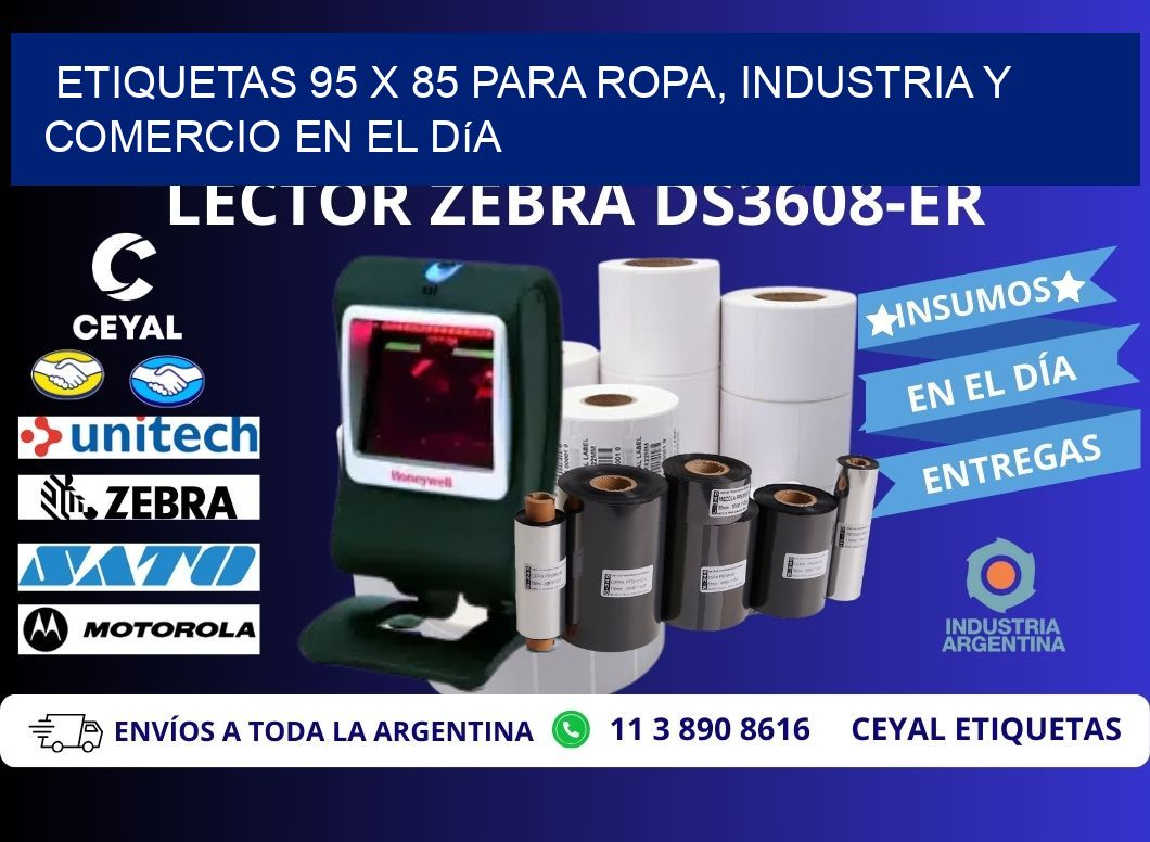 Etiquetas 95 x 85 para Ropa, Industria y Comercio en el Día