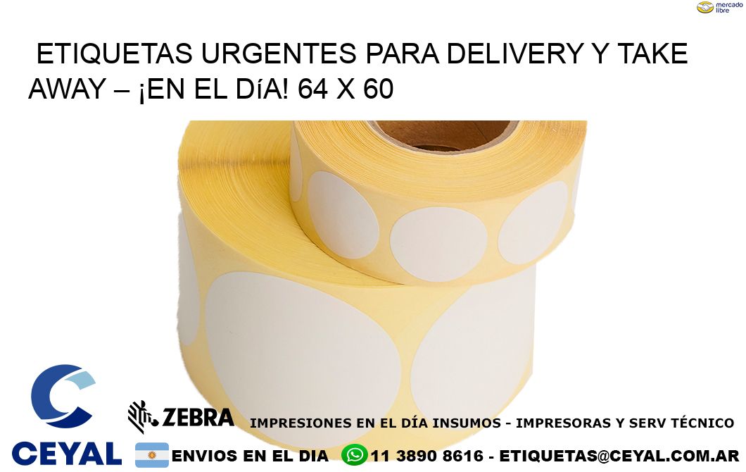 Etiquetas Urgentes para Delivery y Take Away – ¡En el Día! 64 x 60