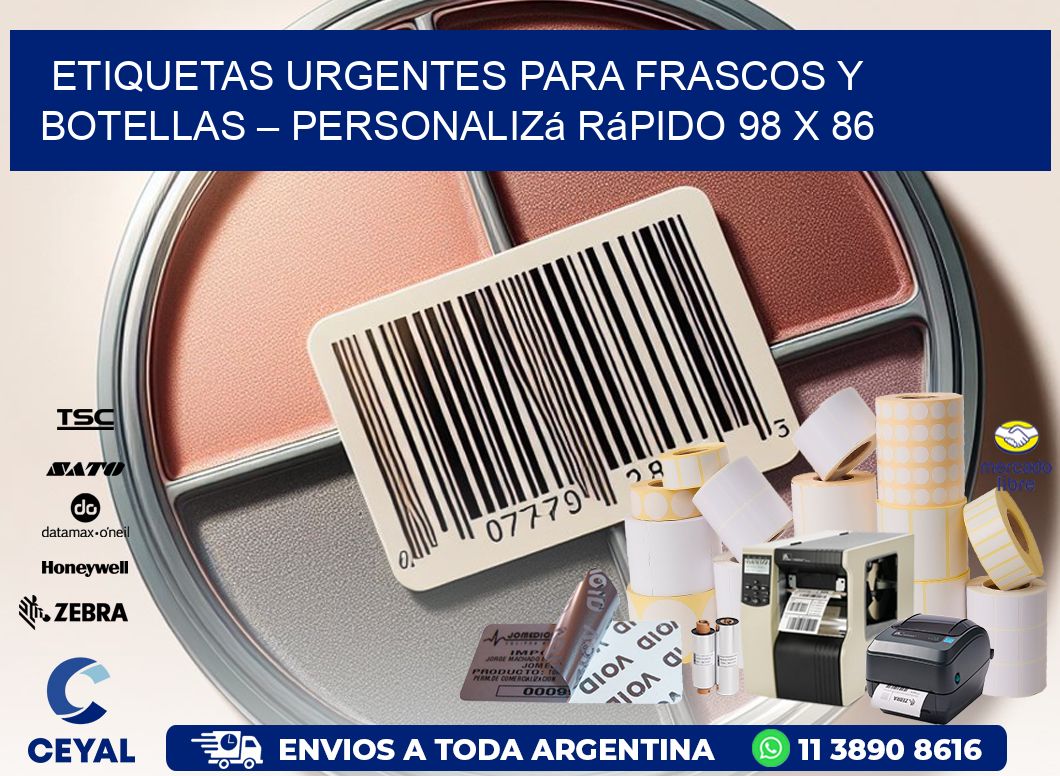 Etiquetas Urgentes para Frascos y Botellas – Personalizá Rápido 98 x 86