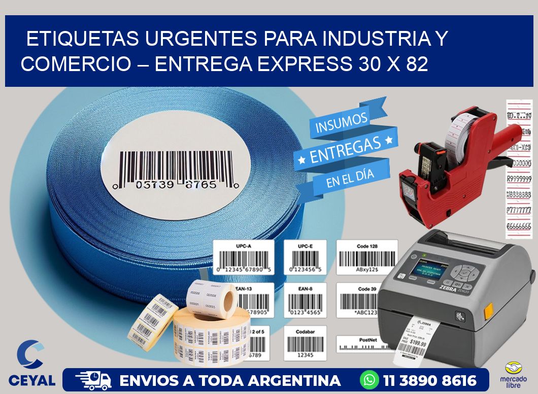 Etiquetas Urgentes para Industria y Comercio – Entrega Express 30 x 82