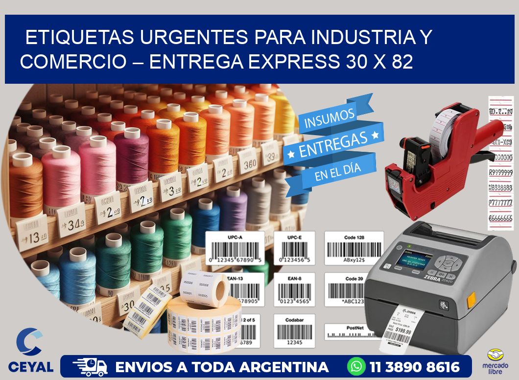 Etiquetas Urgentes para Industria y Comercio – Entrega Express 30 x 82