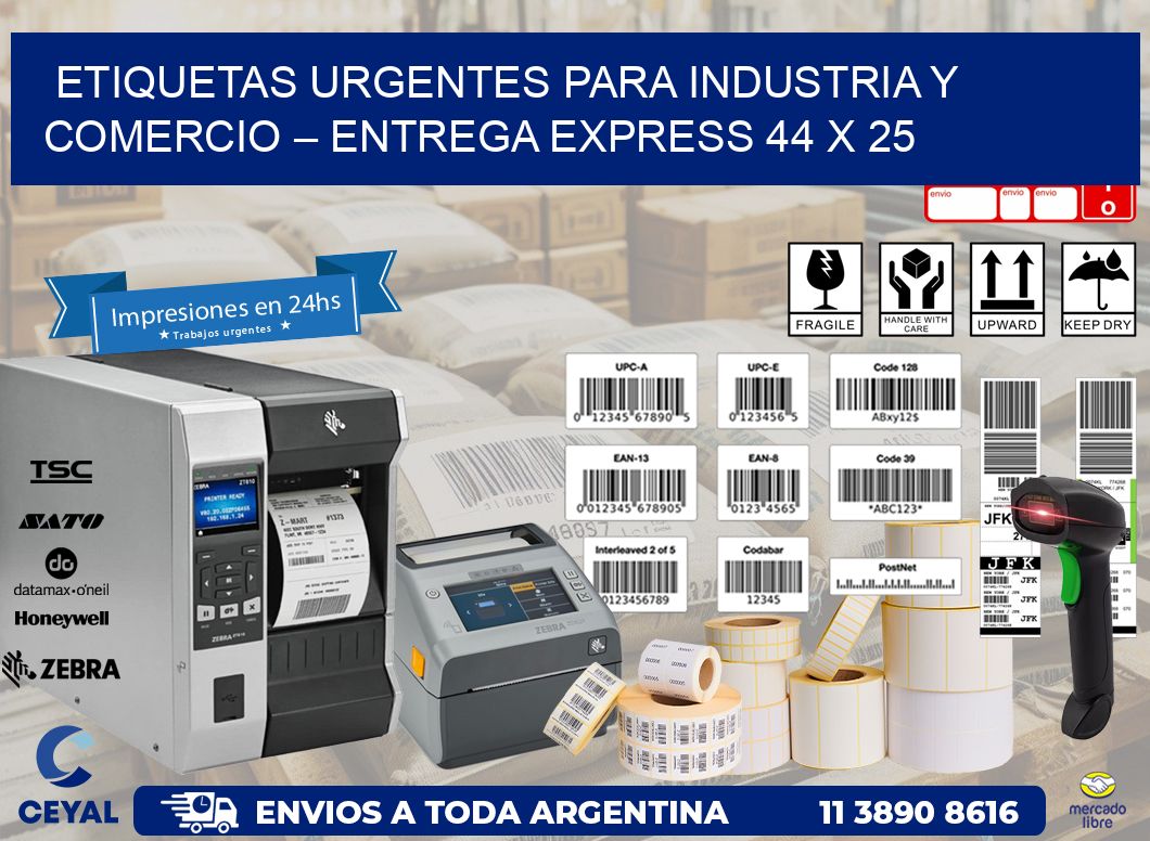 Etiquetas Urgentes para Industria y Comercio – Entrega Express 44 x 25