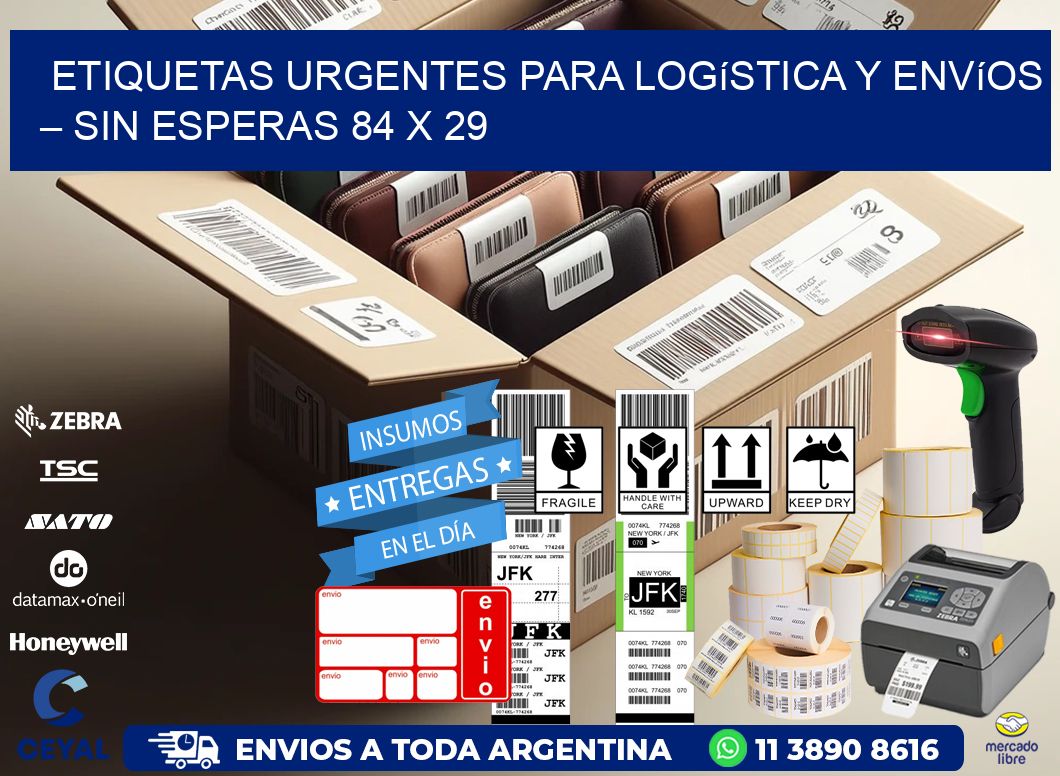 Etiquetas Urgentes para Logística y Envíos – Sin Esperas 84 x 29