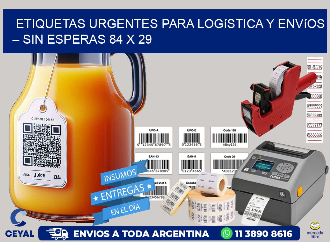 Etiquetas Urgentes para Logística y Envíos – Sin Esperas 84 x 29