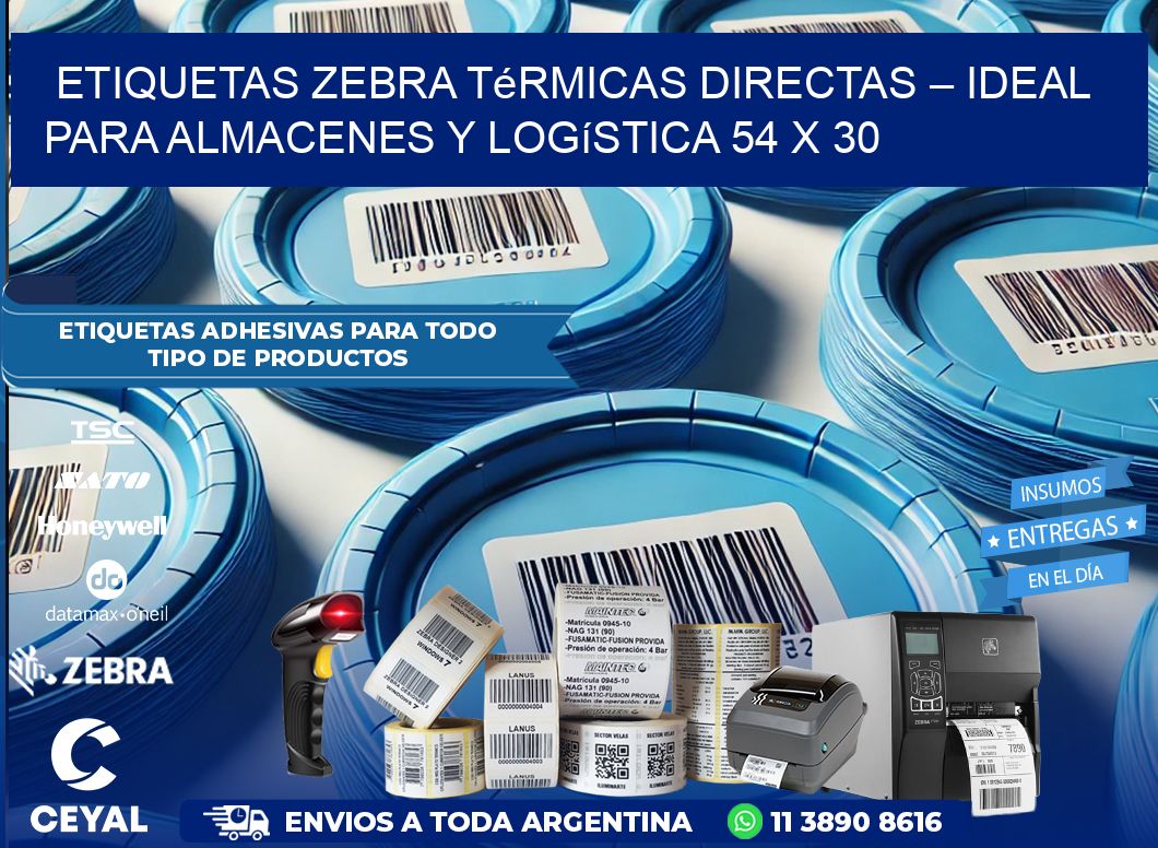 Etiquetas Zebra Térmicas Directas – Ideal para Almacenes y Logística 54 x 30