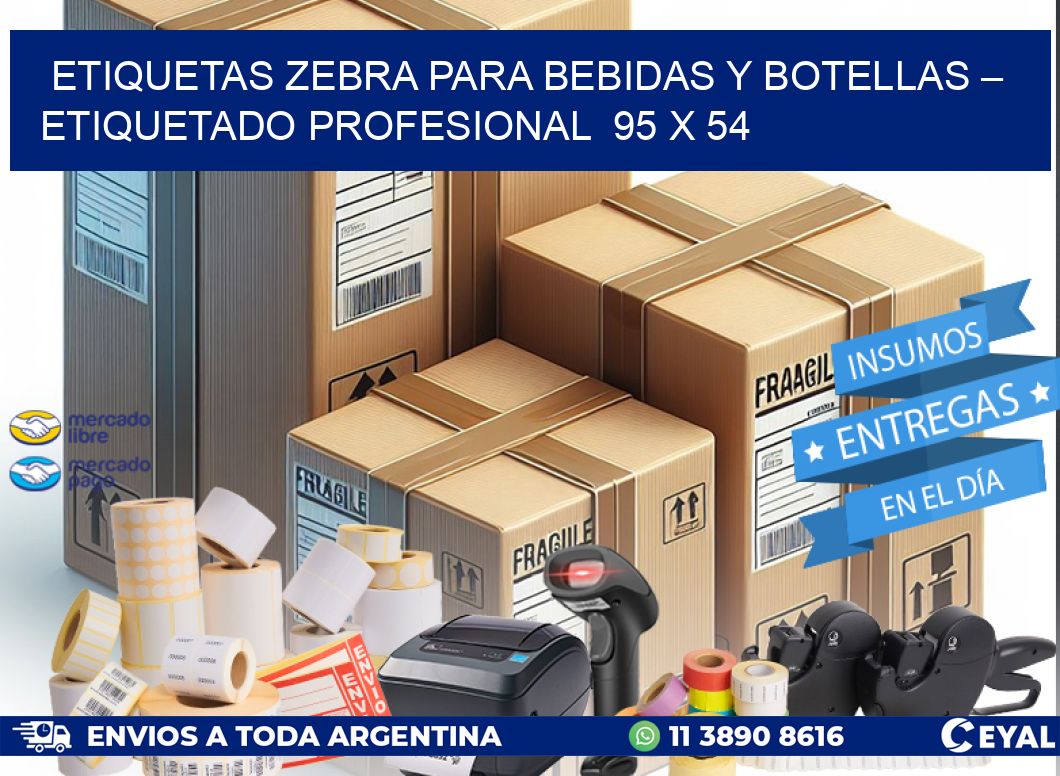 Etiquetas Zebra para Bebidas y Botellas – Etiquetado Profesional 95 x 54