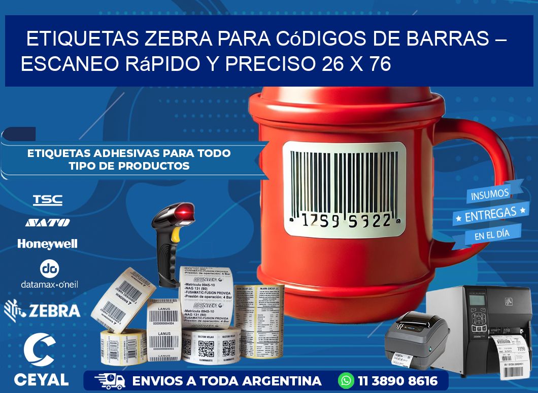 Etiquetas Zebra para Códigos de Barras – Escaneo Rápido y Preciso 26 x 76