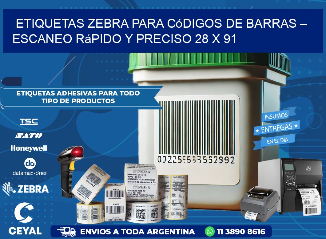Etiquetas Zebra para Códigos de Barras – Escaneo Rápido y Preciso 28 x 91