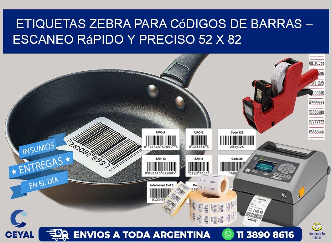 Etiquetas Zebra para Códigos de Barras – Escaneo Rápido y Preciso 52 x 82