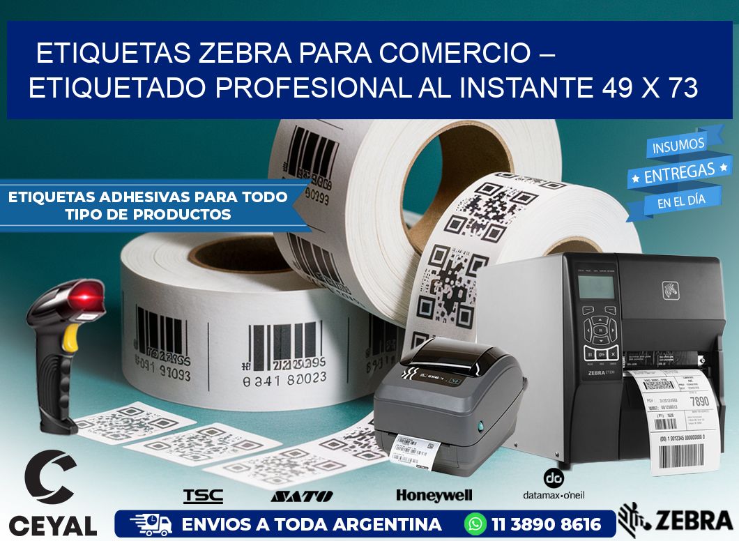 Etiquetas Zebra para Comercio – Etiquetado Profesional al Instante 49 x 73
