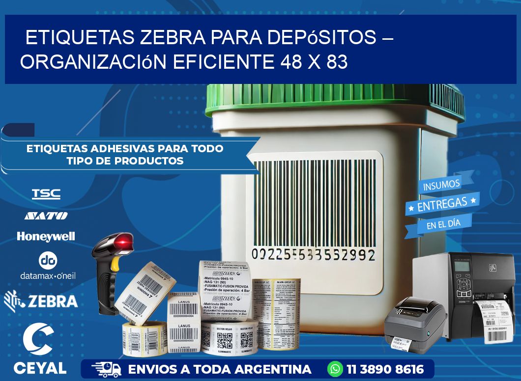 Etiquetas Zebra para Depósitos – Organización Eficiente 48 x 83