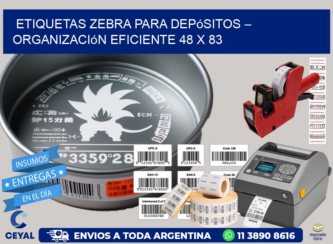 Etiquetas Zebra para Depósitos – Organización Eficiente 48 x 83