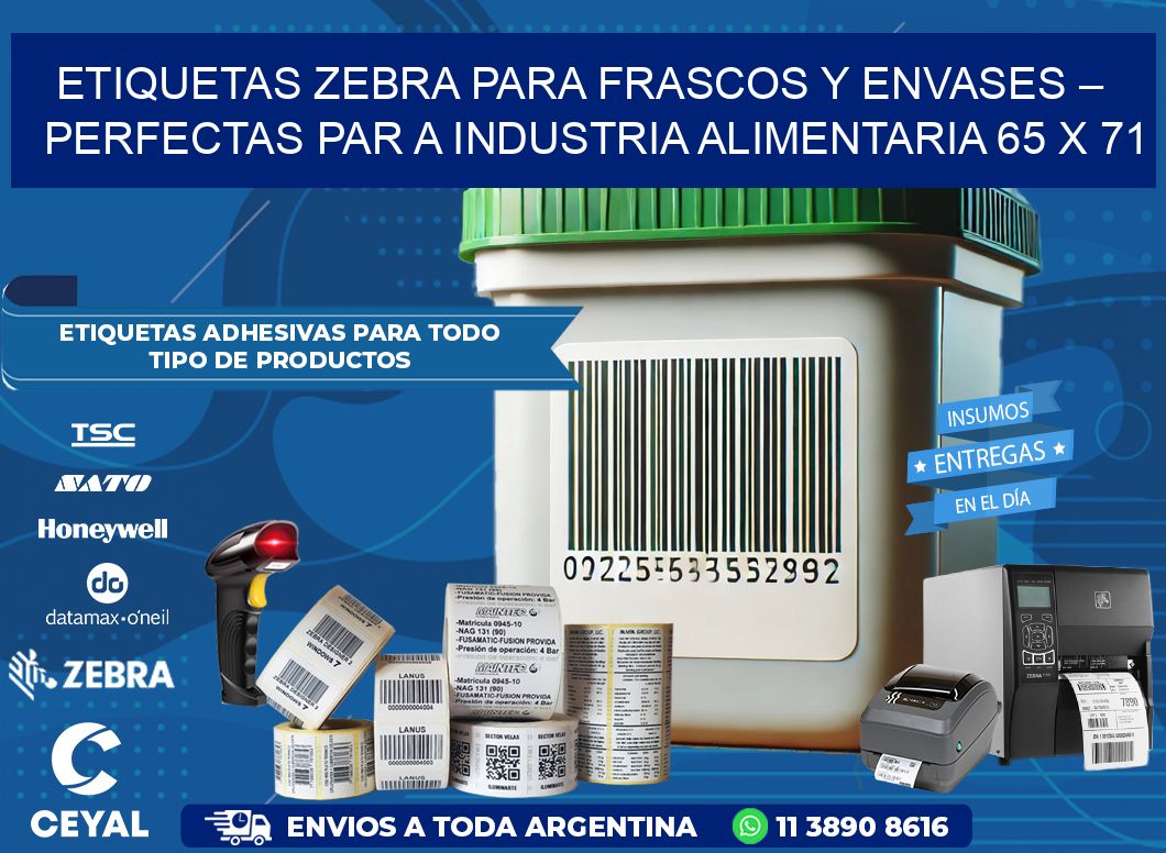 Etiquetas Zebra para Frascos y Envases – Perfectas par a Industria Alimentaria 65 x 71