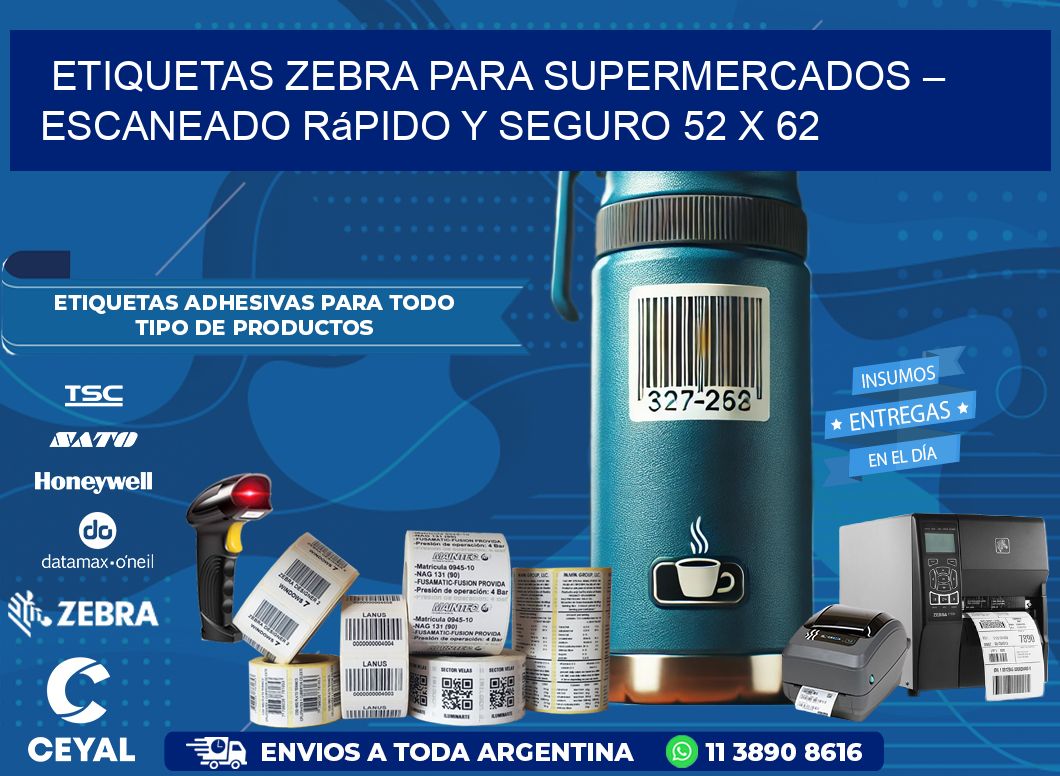 Etiquetas Zebra para Supermercados – Escaneado Rápido y Seguro 52 x 62