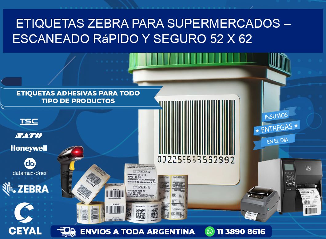 Etiquetas Zebra para Supermercados – Escaneado Rápido y Seguro 52 x 62