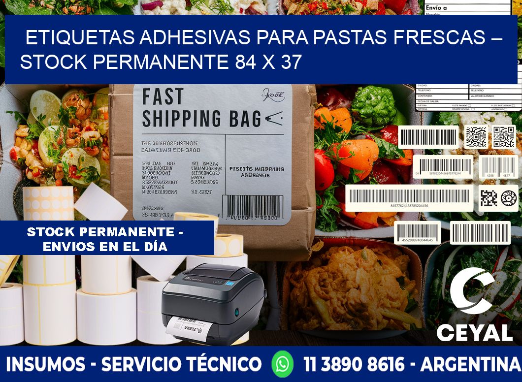 Etiquetas adhesivas para pastas frescas – Stock permanente 84 x 37