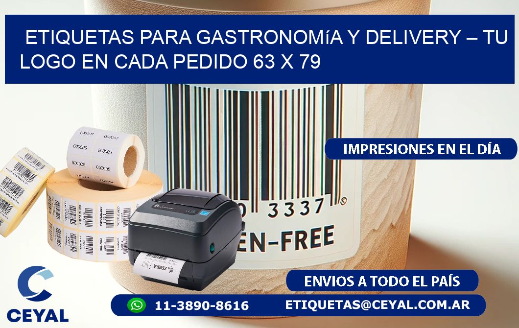 Etiquetas para Gastronomía y Delivery – Tu Logo en Cada Pedido 63 x 79