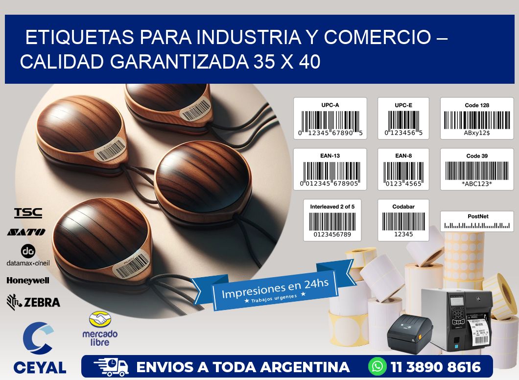 Etiquetas para Industria y Comercio – Calidad Garantizada 35 x 40