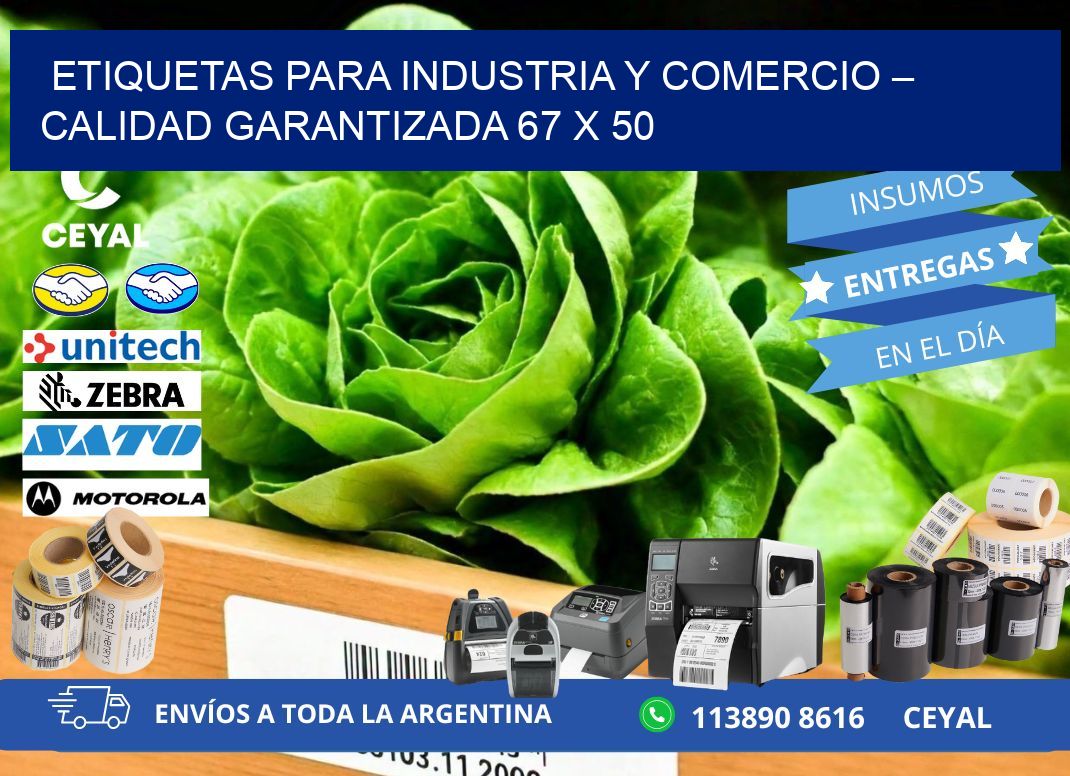 Etiquetas para Industria y Comercio – Calidad Garantizada 67 x 50