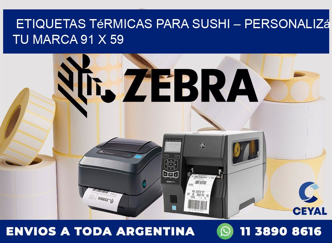 Etiquetas térmicas para sushi – Personalizá tu marca 91 x 59
