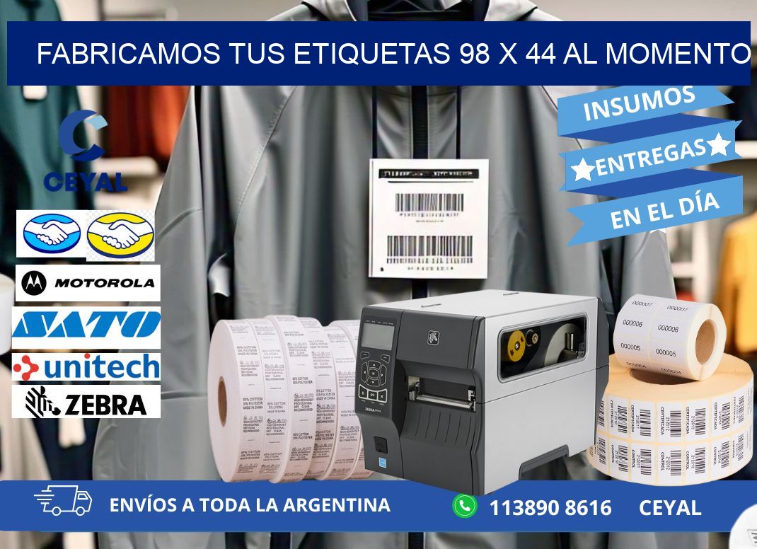 Fabricamos tus Etiquetas 98 x 44 al Momento