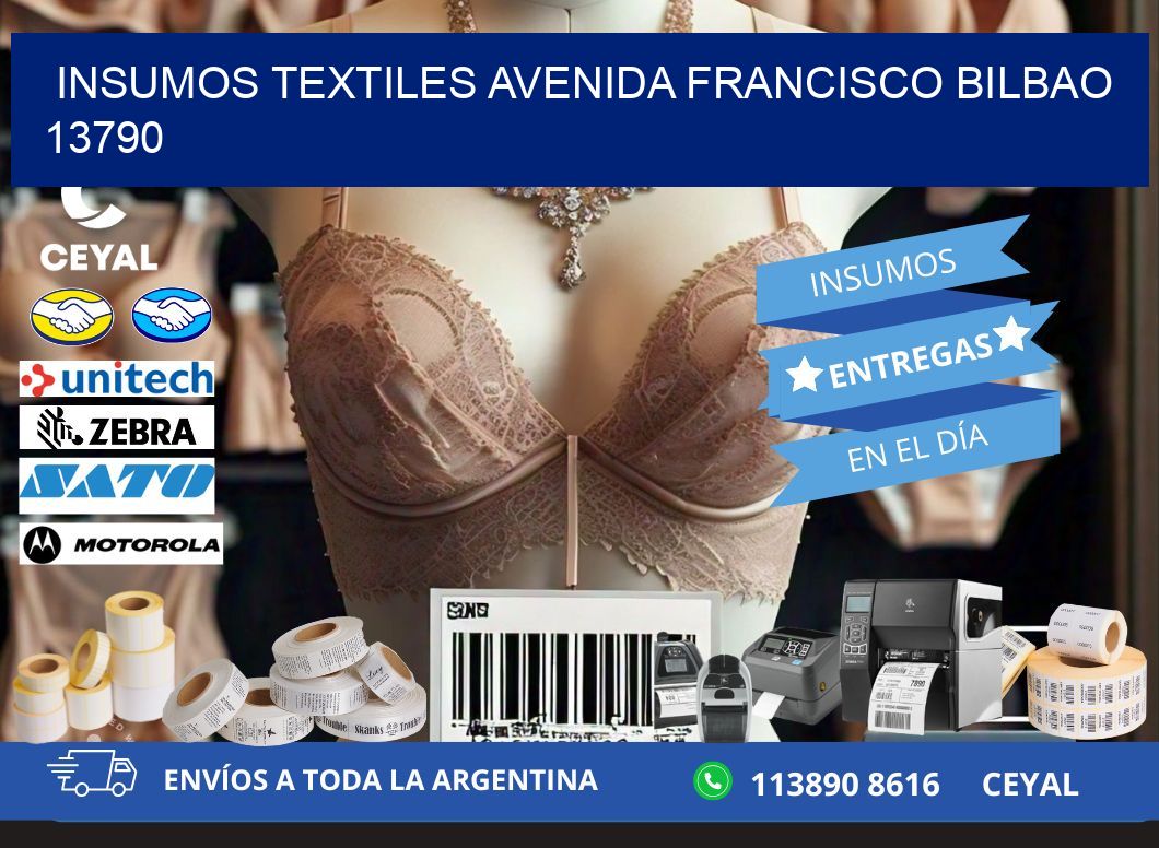 INSUMOS TEXTILES AVENIDA FRANCISCO BILBAO 13790