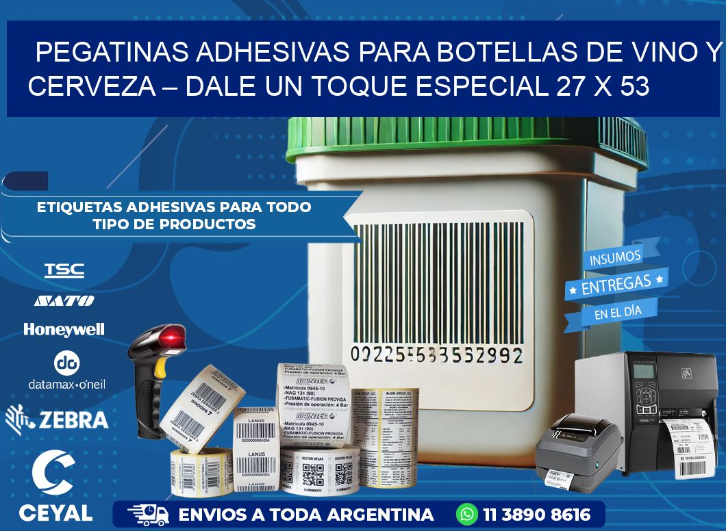 Pegatinas Adhesivas para Botellas de Vino y Cerveza – Dale un Toque Especial 27 x 53