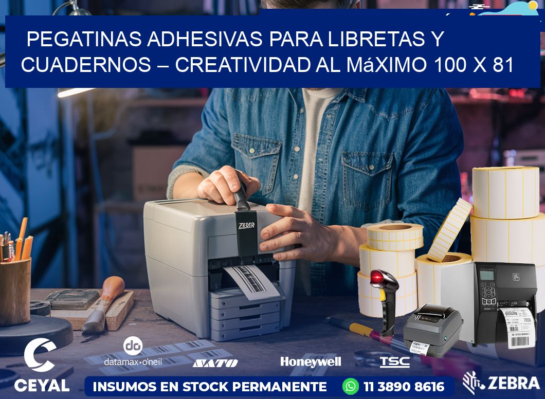 Pegatinas Adhesivas para Libretas y Cuadernos – Creatividad al Máximo 100 x 81