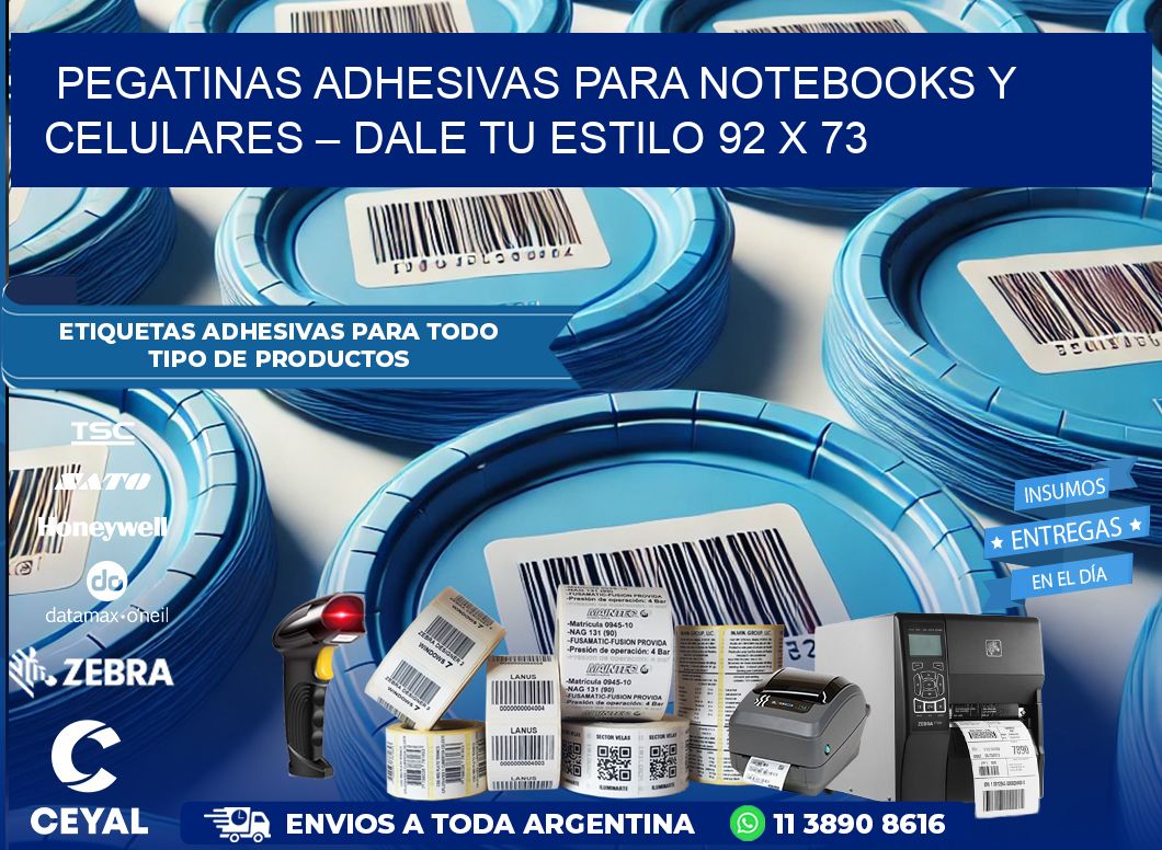 Pegatinas Adhesivas para Notebooks y Celulares – Dale Tu Estilo 92 x 73