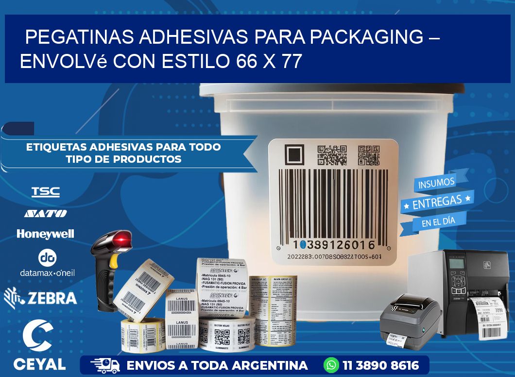 Pegatinas Adhesivas para Packaging – Envolvé con Estilo 66 x 77