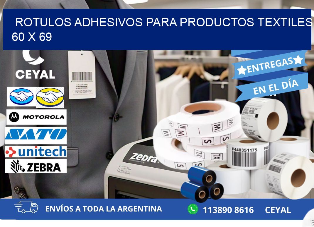 ROTULOS ADHESIVOS PARA PRODUCTOS TEXTILES 60 x 69