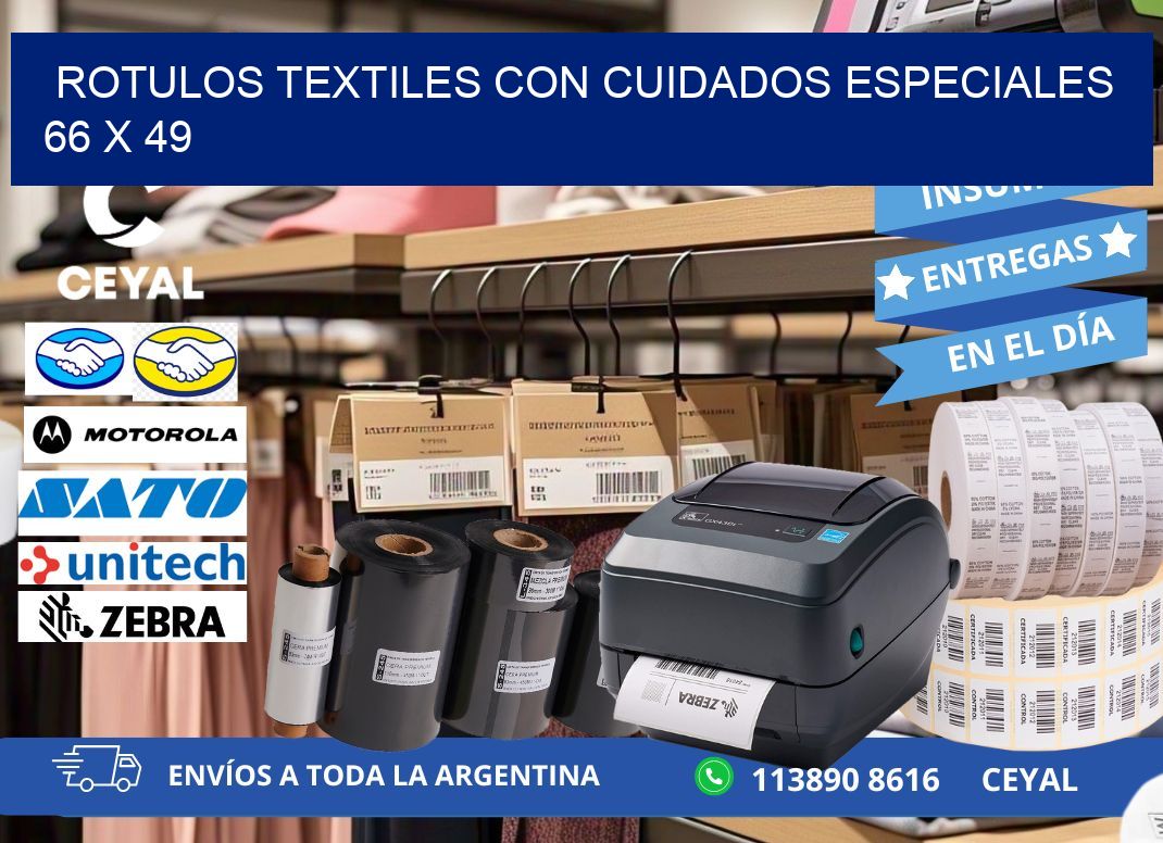 ROTULOS TEXTILES CON CUIDADOS ESPECIALES 66 x 49