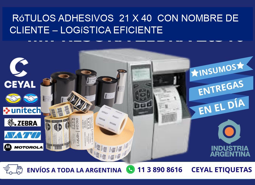 Rótulos Adhesivos 21 x 40 con Nombre de Cliente – Logística Eficiente