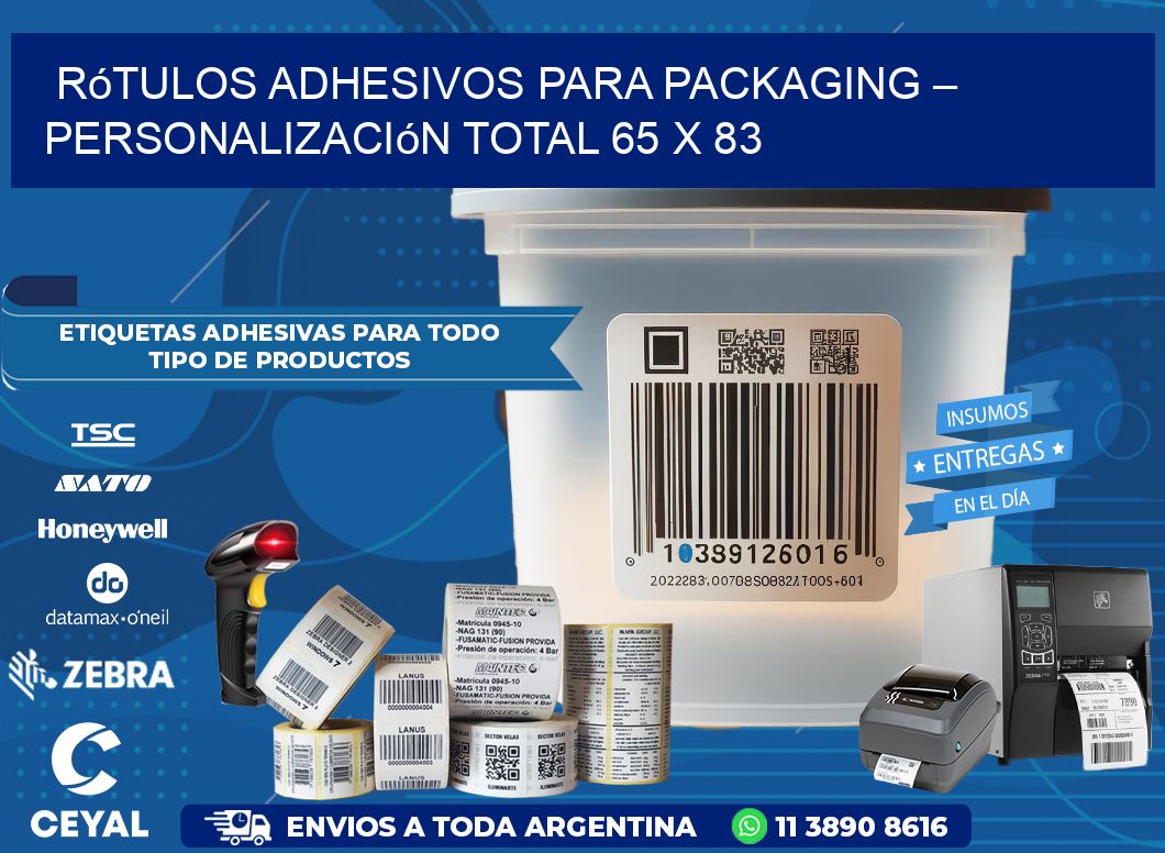 Rótulos Adhesivos para Packaging – Personalización Total 65 x 83