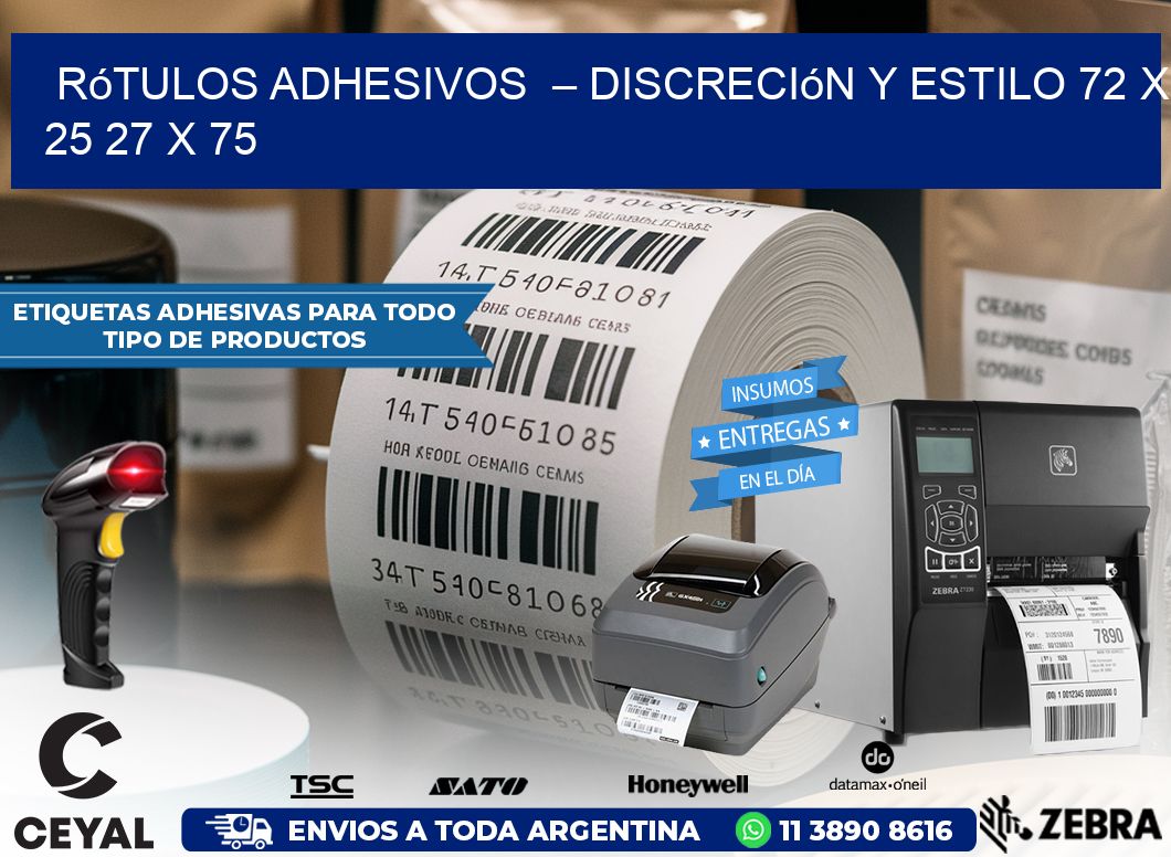 Rótulos Adhesivos  – Discreción y Estilo 72 x 25 27 x 75