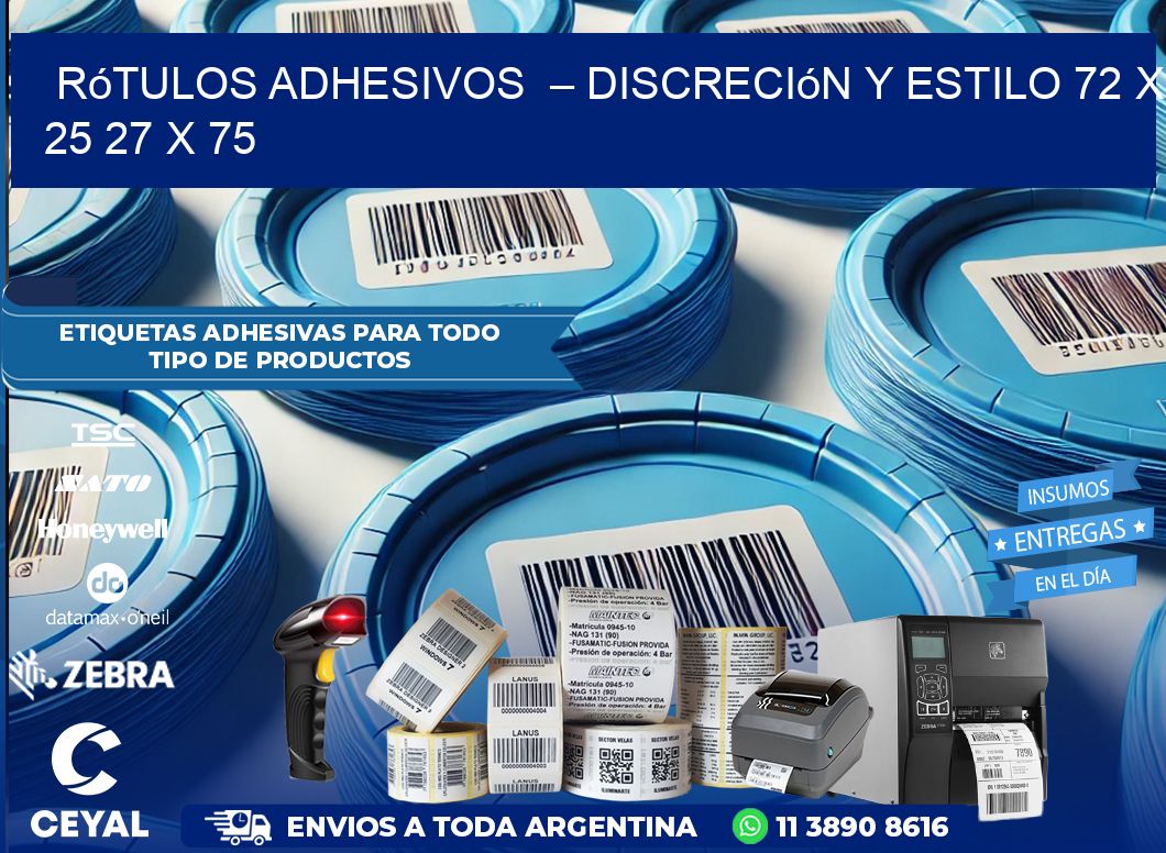Rótulos Adhesivos  – Discreción y Estilo 72 x 25 27 x 75