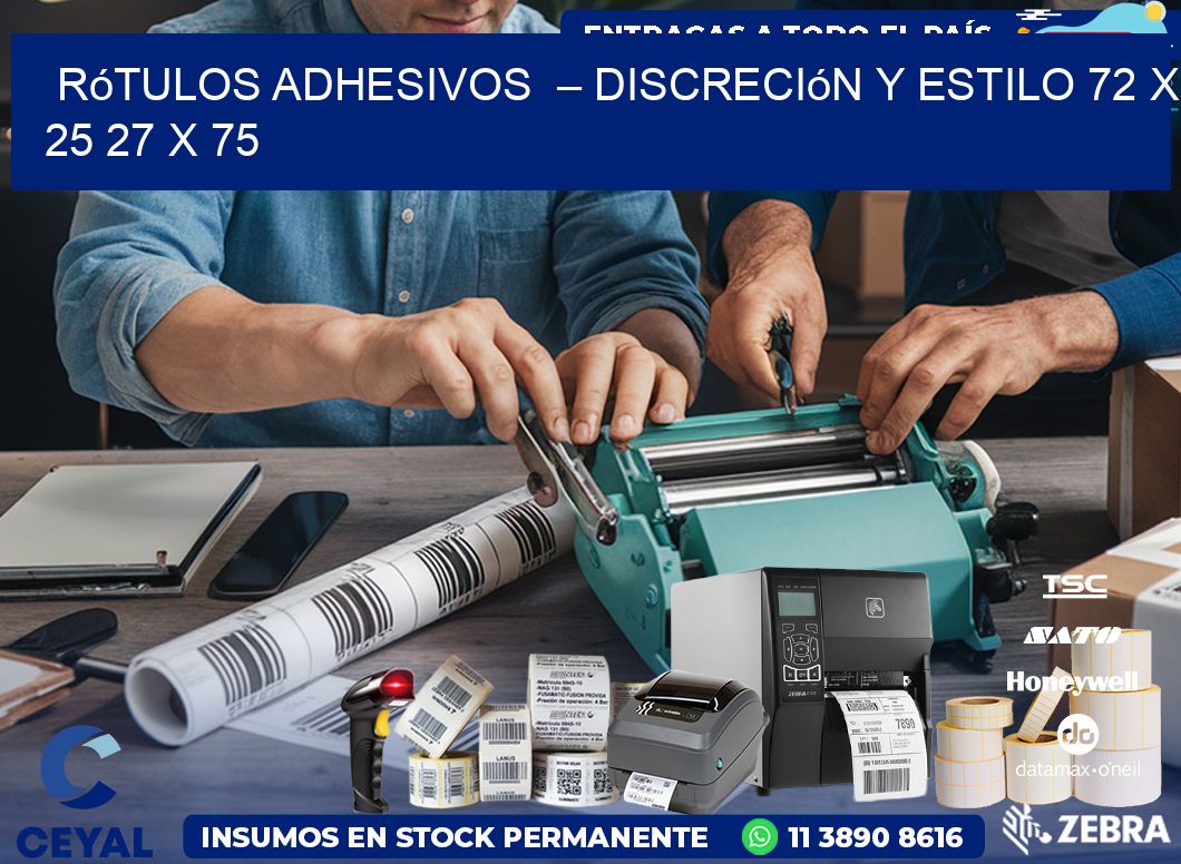 Rótulos Adhesivos  – Discreción y Estilo 72 x 25 27 x 75