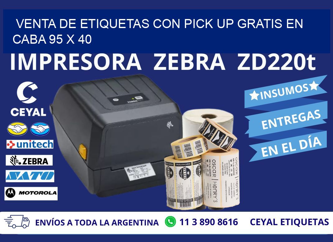 VENTA DE ETIQUETAS CON PICK UP GRATIS EN CABA 95 x 40