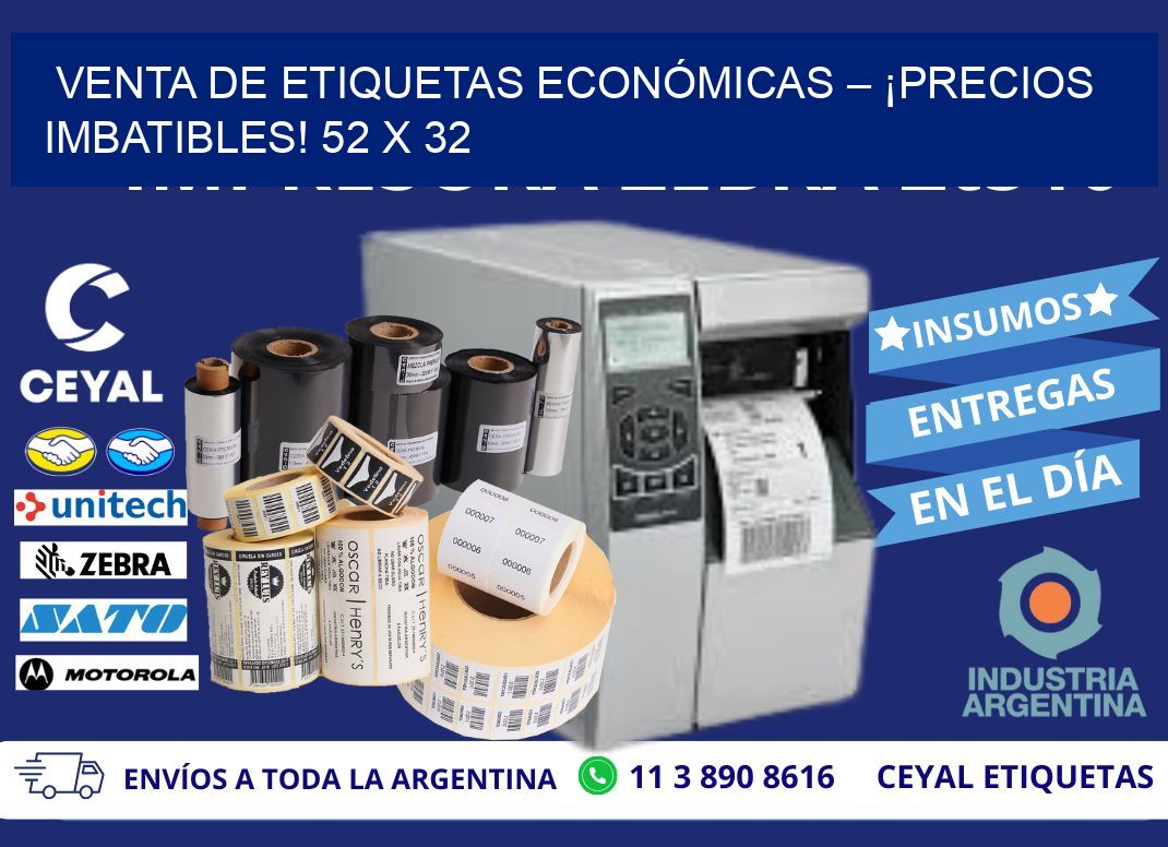 VENTA DE ETIQUETAS ECONÓMICAS – ¡PRECIOS IMBATIBLES! 52 x 32