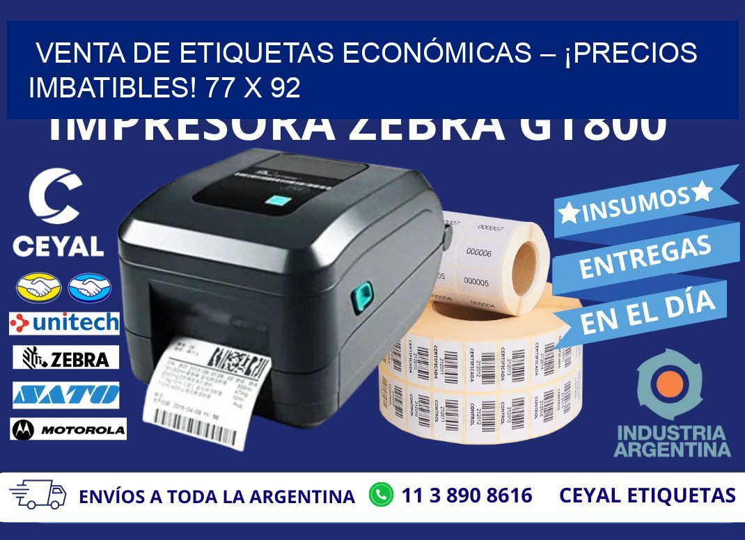VENTA DE ETIQUETAS ECONÓMICAS – ¡PRECIOS IMBATIBLES! 77 x 92