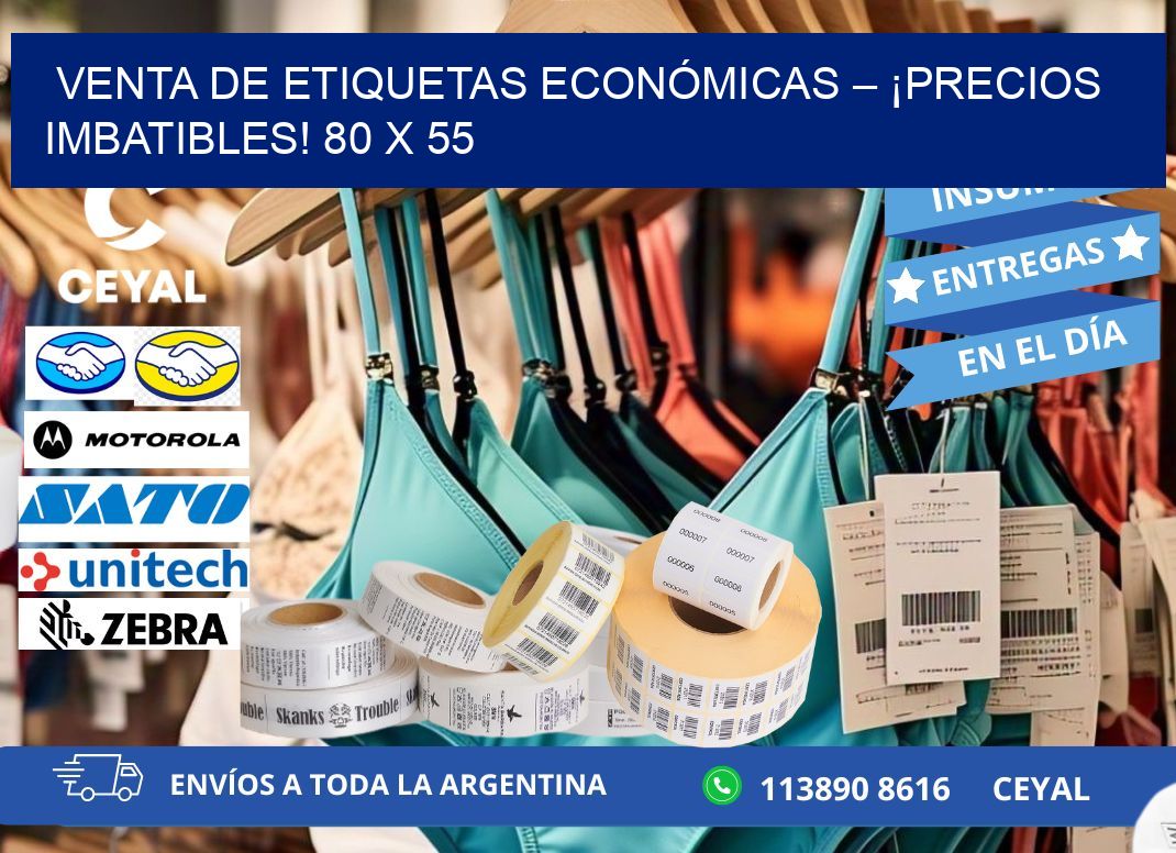 VENTA DE ETIQUETAS ECONÓMICAS – ¡PRECIOS IMBATIBLES! 80 x 55