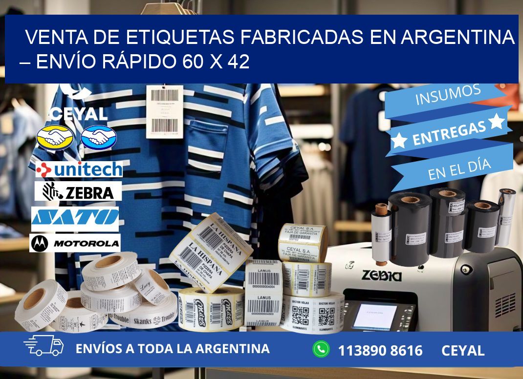 VENTA DE ETIQUETAS FABRICADAS EN ARGENTINA – ENVÍO RÁPIDO 60 x 42