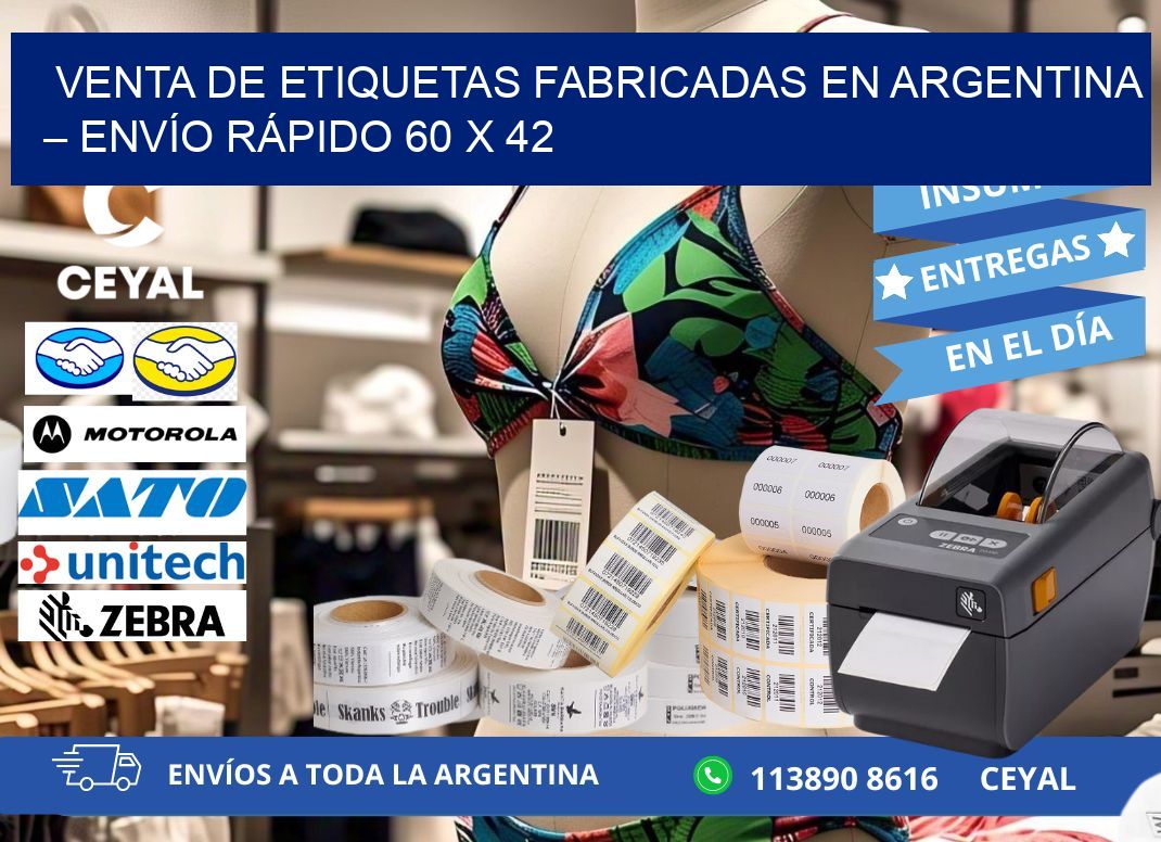 VENTA DE ETIQUETAS FABRICADAS EN ARGENTINA – ENVÍO RÁPIDO 60 x 42