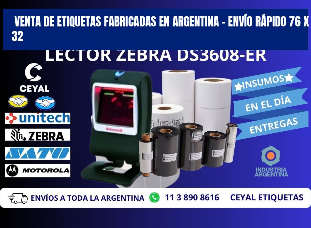 VENTA DE ETIQUETAS FABRICADAS EN ARGENTINA – ENVÍO RÁPIDO 76 x 32