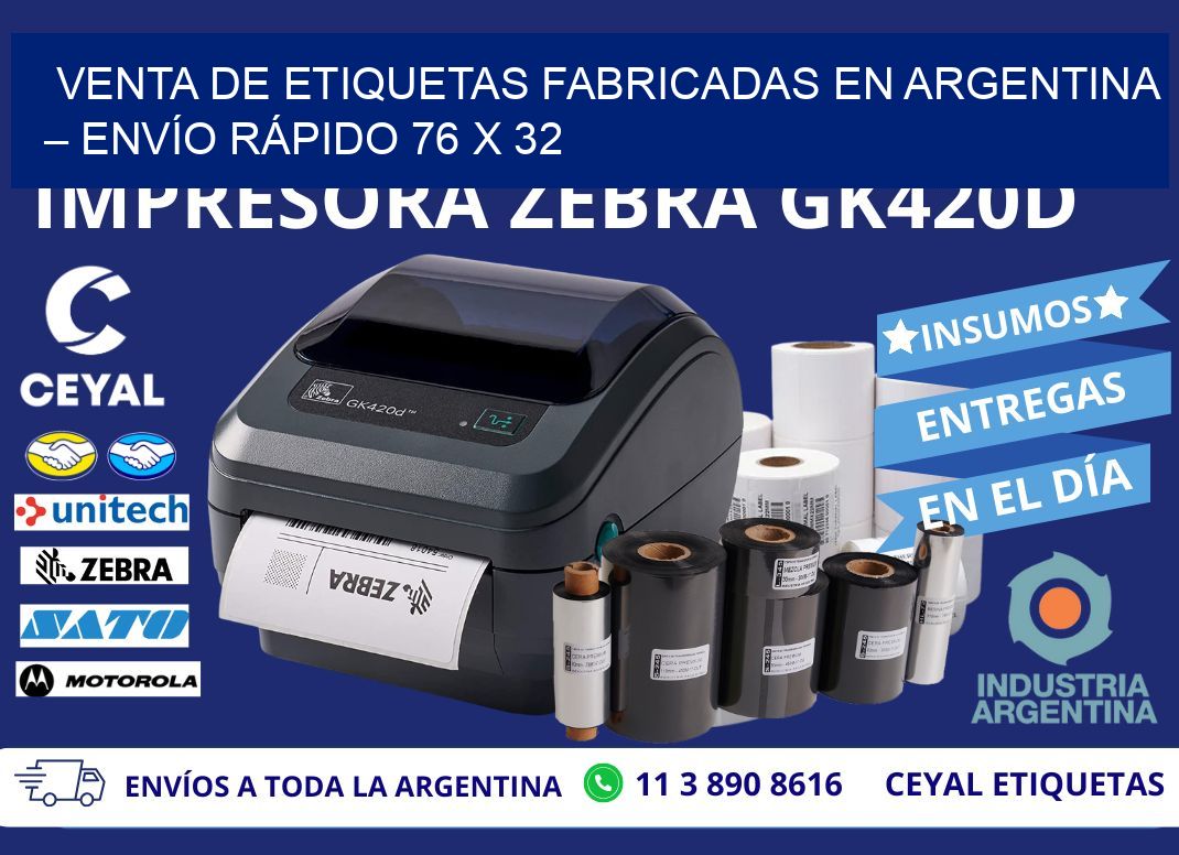 VENTA DE ETIQUETAS FABRICADAS EN ARGENTINA – ENVÍO RÁPIDO 76 x 32