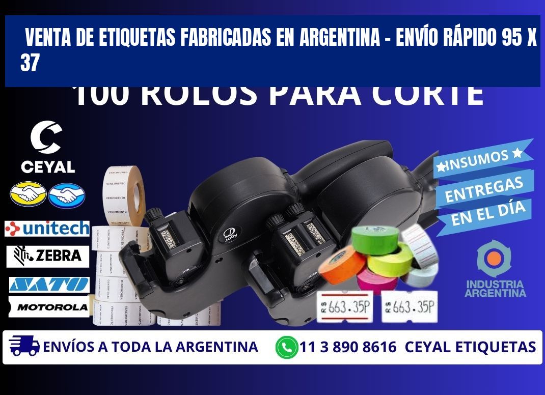 VENTA DE ETIQUETAS FABRICADAS EN ARGENTINA – ENVÍO RÁPIDO 95 x 37