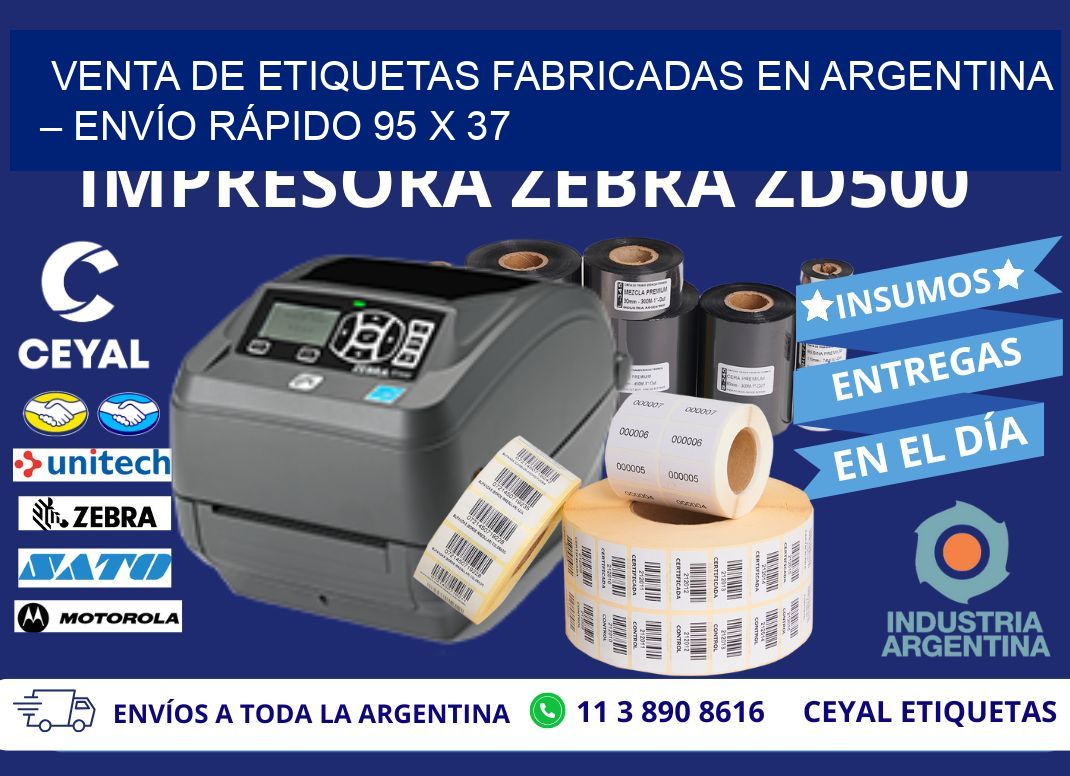 VENTA DE ETIQUETAS FABRICADAS EN ARGENTINA – ENVÍO RÁPIDO 95 x 37