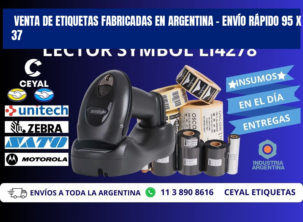 VENTA DE ETIQUETAS FABRICADAS EN ARGENTINA – ENVÍO RÁPIDO 95 x 37