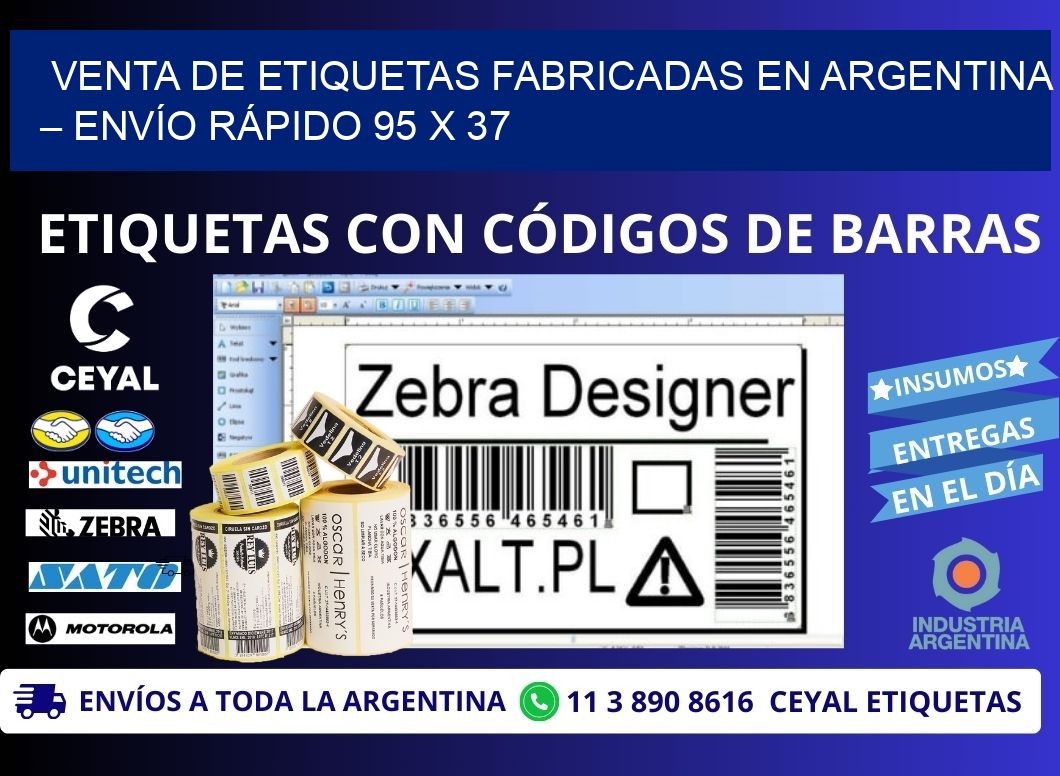 VENTA DE ETIQUETAS FABRICADAS EN ARGENTINA – ENVÍO RÁPIDO 95 x 37